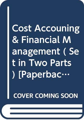 9789350717073: Cost Accouning & Financial Management ( Set in Two Parts) [Paperback] [Jan 01, 2015] N S Zad, SUBODH V. SHAH