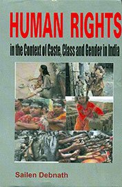 9789350740996: Human Rights in the Context of Caste Class and Gender in India