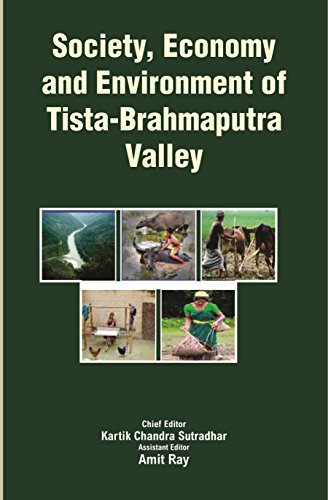 Stock image for Society, Economy and Environment of Tista-Brahmaputra Valley for sale by dsmbooks