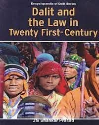 Beispielbild fr Dalit And The Law In Twenty First Century zum Verkauf von Books in my Basket