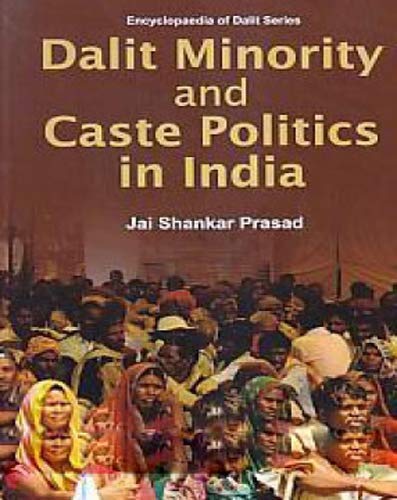 Beispielbild fr Dalit Minority And Caste Politics In India zum Verkauf von Books in my Basket