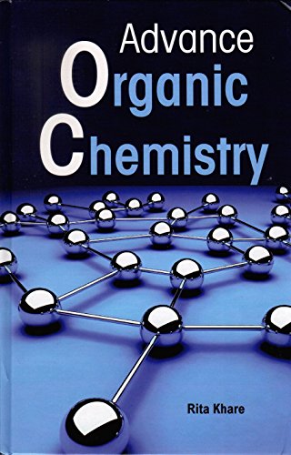 Stock image for Advance Organic Chemistry for sale by Books in my Basket