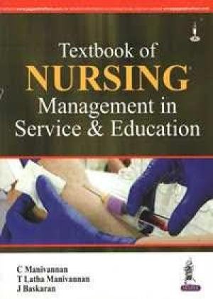 9789350901861: Textbook of Nursing Management in Service & Education