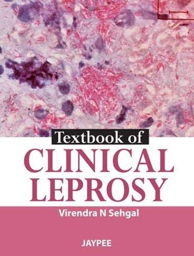 9789350902738: Textbook of Clinical Leprosy