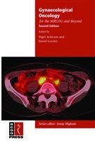 9789350903360: Gynaecological Oncology for the MRCOG and Beyond 1st Edition