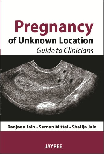 Imagen de archivo de Pregnancy of Unknown Location: Guide to Clinicians a la venta por Revaluation Books