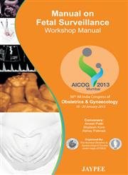 9789350904152: Manual on Fetal Surveillance