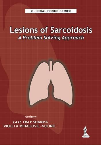 9789350904237: Clinical Focus Series: Lesions of Sarcoidosis: A Problem Solving Approach