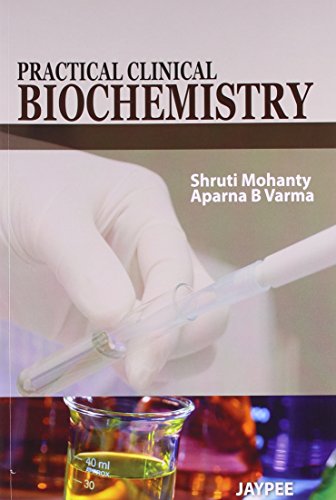 9789350904657: PRACTICAL CLINICAL BIOCHEMISTRY