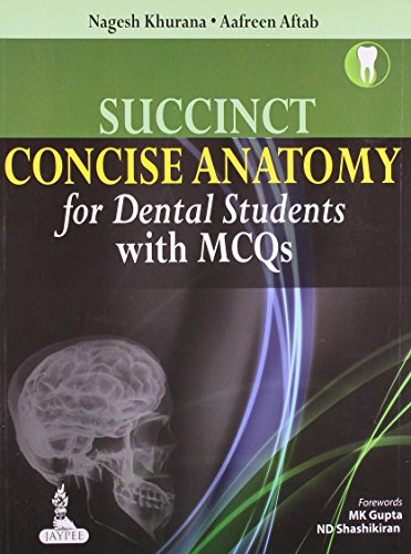 9789350906194: SUCCINCT Concise Anatomy for Dental Students with MCQs