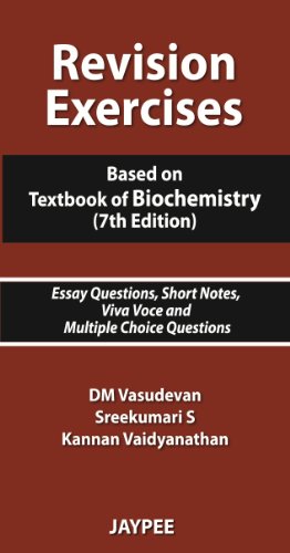 Imagen de archivo de Revision Exercises, Based on Textbook of Biochemistry: Essay Questions, Short Notes, Viva Voce and Multiple Choice Questions a la venta por dsmbooks