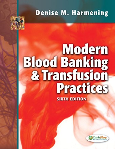 9789350908426: Modern Blood Banking & Transfusion Practices (Modern Blood Banking and Transfusion Practice) [Paperback]