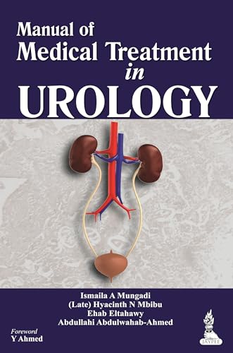Manual of Medical Treatment in Urology.