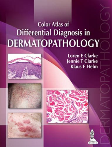 9789350908457: Color Atlas of Differential Diagnosis in Dermatopathology