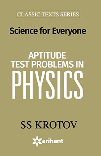 Imagen de archivo de Science For Everyone : Aptitude Test Problem In Physics a la venta por GoldBooks