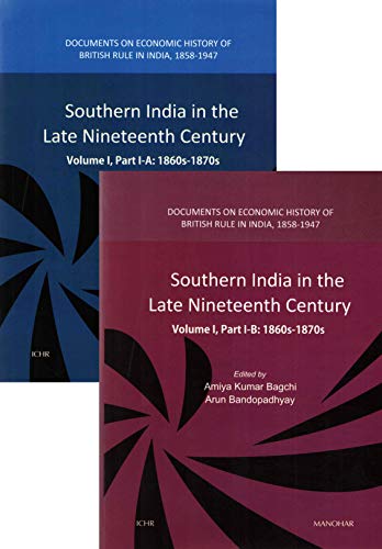 Stock image for Southern India in the Late Nineteenth Century: Volume,1 Part 1 A:1860s 1870s and Volume 1, Part l B: 1860s 1870s 2 Parts for sale by Books in my Basket