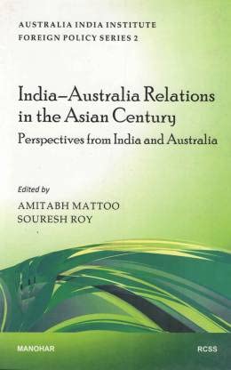 Imagen de archivo de India-Australia Relations in the Asian Century:. a la venta por Books Puddle