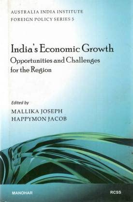 Stock image for India's Economic Growth : Opportunities and Challenges for the Region for sale by Books Puddle