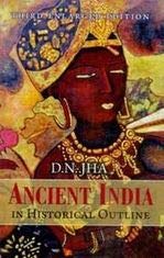 9789350980750: Ancient India in Historical Outline