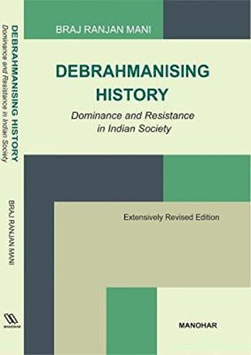 Stock image for Debrahmanising History for sale by Books Puddle