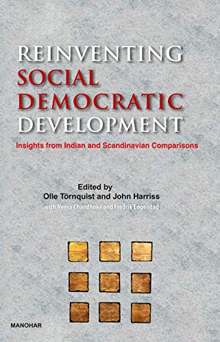 Stock image for Reinventing Social Democratic Development: Insights from Indian and Scandinavian Comparisons for sale by Books Puddle