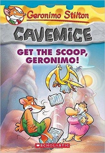 9789351030232: Geronimo Stilton Cavemice #9: Get the Scoop, Geronimo! [Paperback] NILL