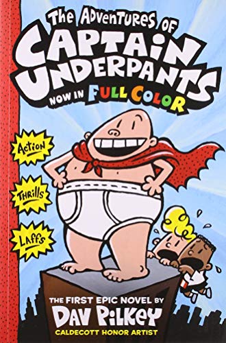 Stock image for THE ADVENTURES OF CAPTAIN UNDERPANTS: COLOR EDITION [Paperback] [Jan 01, 2017] No Author for sale by WorldofBooks