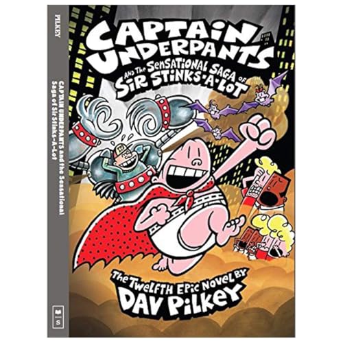 9789351030935: Captain Underpants and the Sensational Saga of Sir Stinks-a-Lot [Paperback]