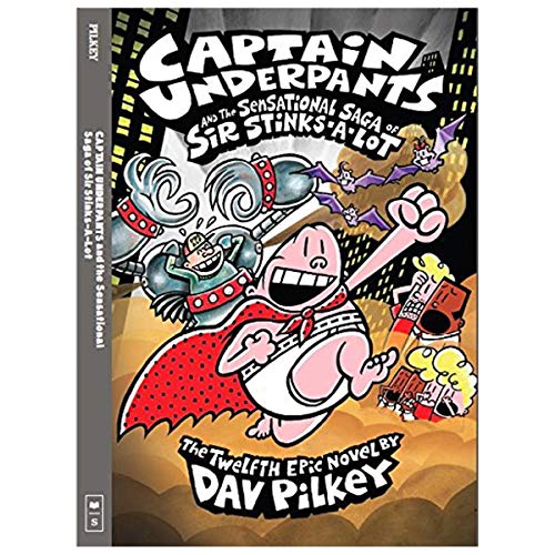 9789351030935: Captain Underpants and the Sensational Saga of Sir Stinks-a-Lot [Paperback]