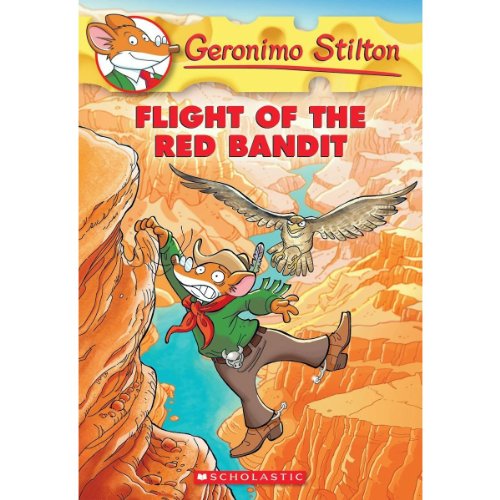 9789351031918: GERONIMO STILTON #56 FLIGHT OF THE RED BANDIT [Paperback] [May 03, 2014] GERONIMO STILTON