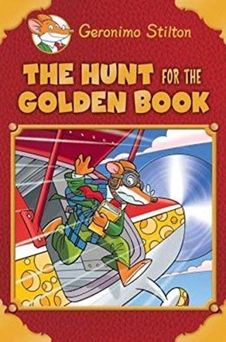 9789351032168: Geronimo Stilton; The Hunt for the Golden Book