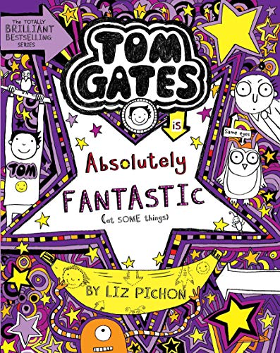 9789351033035: Tom Gates Book #5: Absolutely Fantastic [Paperback] [Aug 01, 2014] Liz Pichon