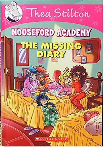 Stock image for Thea Stilton Mouseford Academy: The Missing Diary for sale by WorldofBooks