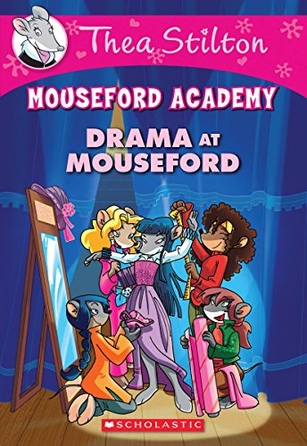 Stock image for Thea Stilton Mouseford Academy: Drama At Mouseford for sale by Hawking Books