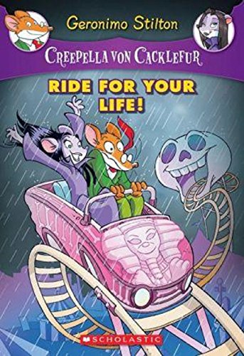 Beispielbild fr Creepella Von Cacklefur: Ride For Your Life (Geronimo Creepella Von Cacklefur) zum Verkauf von Jenson Books Inc
