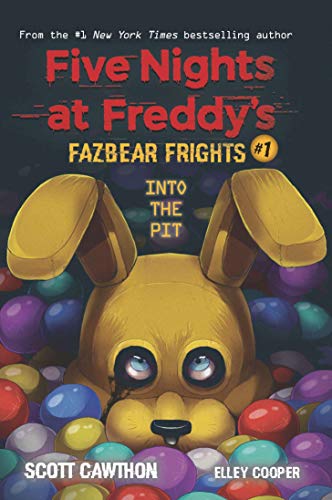 9789351033462: FIVE NIGHTS AT FREDDYS : FAZBEAR FRIGHTS #1: INTO THE .., NA