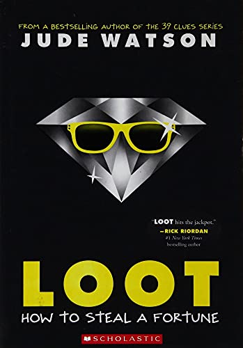 9789351034230: LOOT- HOW TO STEAL A FORTUNE [Paperback] [Jan 01, 2017] Jude Watson