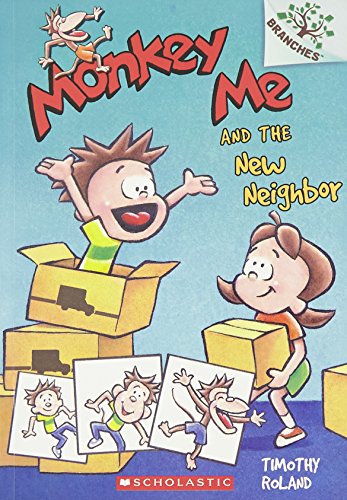 Stock image for Monkey Me and the New Neighbor (Branches) for sale by Majestic Books