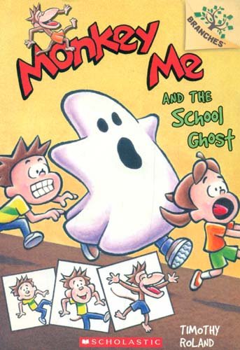 Stock image for Monkey Me and the School Ghost (Branches) for sale by Majestic Books