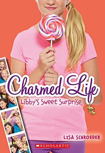 9789351035213: Charmed Life#03 Libbys Sweet Surprises