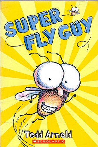 9789351035305: FLY GUY#02 SUPER FLY GUY (SSE) [Paperback] [Jan 01, 2017] NO AUTHOR