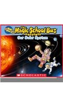 9789351035404: MAGIC SCHOOL BUS PRESENTS: OUR SOLAR SYSTEM [Paperback] [Jan 01, 2017] No Author