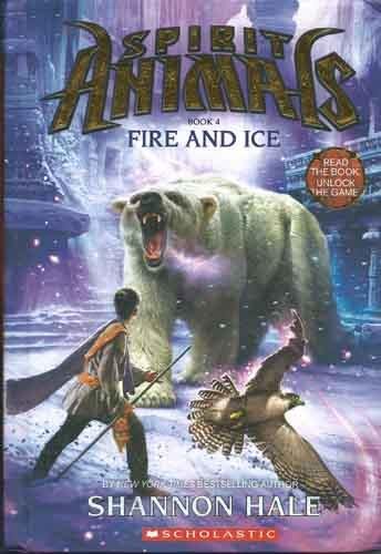 9789351035480: Spirit Animals Book 4 : Fire and Ice [Hardcover] [Nov 15, 2014] NA