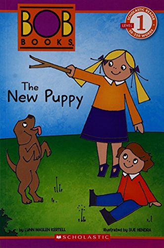 Stock image for Scholastic Reader L1 : Bob Books : The New Puppy for sale by Majestic Books