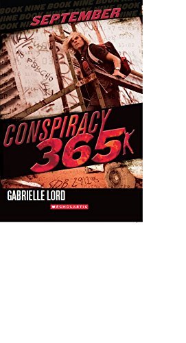 Beispielbild fr Conspiracy 365: September: September [Paperback] [Jan 01, 2015] Gabrielle Lord zum Verkauf von Better World Books