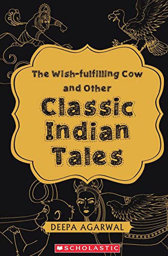 Stock image for Wish Fulfilling Cow and the Other Classic Indian Tales for sale by Majestic Books