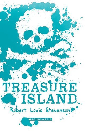 9789351037149: Scholastic Classics: Treasure Island [Paperback] ROBERT LOUIS STEVENSON