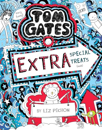 Beispielbild fr Tom Gates: Extra Special Treats (Not) [Paperback] [Apr 23, 2015] LIZ PICHON zum Verkauf von SecondSale