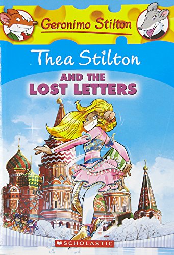 Stock image for Thea Stilton #21: Thea Stilton and the Lost Letters for sale by Better World Books
