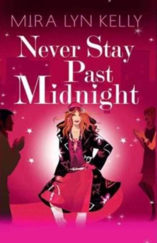 Stock image for Never Stay Past Midnight (Mills and Boon Exclusive Edition) for sale by Books Puddle
